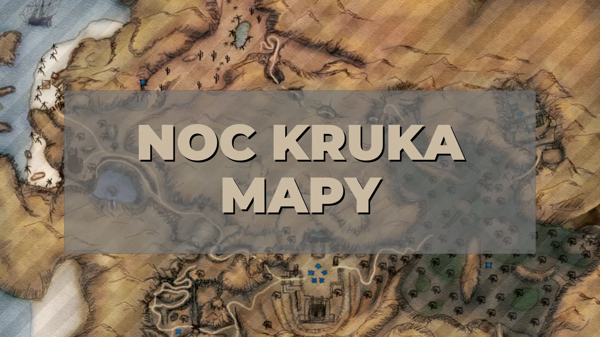 Gothic 2 Noc Kruka Mapy